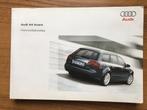 Instructieboek Audi A4 Avant benzine, diesel, Quattr0 2006, Ophalen of Verzenden