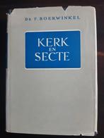 Kerk en Secte - F. Boerwinkel, Boeken, Dr. F. Boerwinkel, Christendom | Protestants, Ophalen, Gelezen
