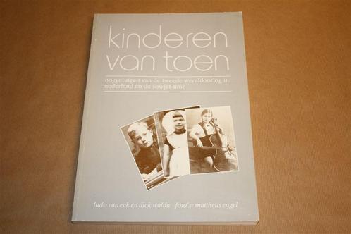 Kinderen van toen - ooggetuigen van de tweede wereldoorlog, Boeken, Geschiedenis | Vaderland, Gelezen, 20e eeuw of later, Ophalen of Verzenden