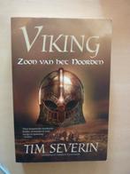 Tim Severin - Viking, zoon van het noorden, Boeken, Ophalen of Verzenden, Zo goed als nieuw