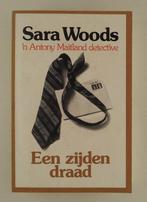 Woods, Sara - Een zijden draad / 'n Antony Maitland detectiv, Boeken, Verzenden, Gelezen