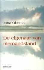 Jona Oberski - De eigenaar van niemandsland, Ophalen of Verzenden, Nieuw