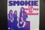 smokie - i'll meet you at midnight., Cd's en Dvd's, Vinyl Singles, Overige genres, 7 inch, Single, Ophalen of Verzenden