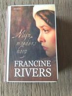 Francine Rivers, mijn moeders hoop, Gelezen, Ophalen of Verzenden, Nederland