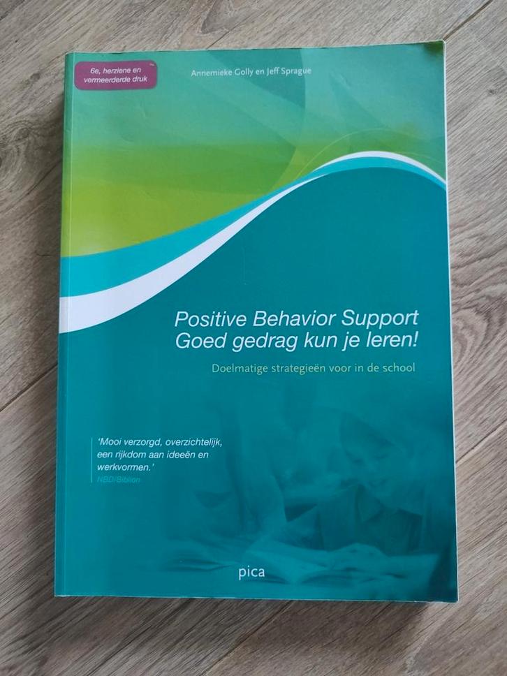 Positive behavior support - goed gedrag kun je leren, Boeken, Studieboeken en Cursussen, Zo goed als nieuw, Ophalen of Verzenden