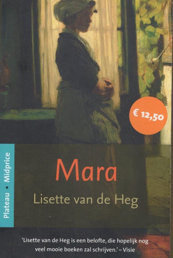 MARA - Lissette Van de Heg BOEK 9789058040664, Ophalen of Verzenden, Gelezen, Lisette Van de Heg