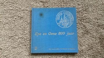 Epe en Oene 800 jaar. beschikbaar voor biedingen