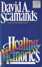 Healing of memories - David A. Seamands, Gelezen, Christendom | Protestants, Ophalen of Verzenden, David A. Seamands