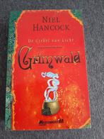 Grimwald De Cirkel van Licht - Niel Hancock, Ophalen, Gelezen, Niel Hancock