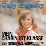 Gaby Baginsky - Mein Charly Ist Klasse 7" Single, Ophalen of Verzenden, Zo goed als nieuw