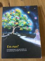 En nu? Ervaringsverhalen overlijden  kind. Bruggink, Ophalen of Verzenden