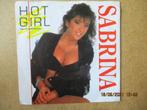 a3241 sabrina - hot girl, Cd's en Dvd's, Vinyl Singles, Gebruikt, Ophalen of Verzenden, 7 inch, Single