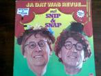 2 LP - Ja, dat was revue met Snip en Snap, Cd's en Dvd's, Vinyl | Nederlandstalig, Ophalen of Verzenden, Overige genres