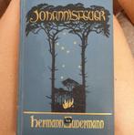 Johannisfeuer herman sudermann uit 1916, Antiek en Kunst, Antiek | Boeken en Bijbels, Ophalen of Verzenden