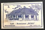 Cafe Restaurant "Boer" te Westerbork  (Drenthe), Ophalen of Verzenden
