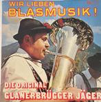Wir Lieben Blasmusik! - Die Original Glanerbrügger Jäger, Ophalen of Verzenden, Zo goed als nieuw, Overige formaten, Overige genres