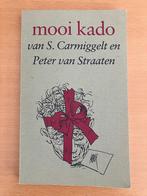 Mooi Kado van S. Carmiggelt en Peter van Straaten, Boeken, Boekenweekgeschenken, Ophalen of Verzenden, Gelezen, S. Carmiggelt