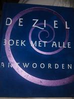 De Ziel: Boek met Alle Antwoorden, Boeken, Ophalen of Verzenden