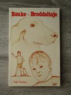 Bauke en Broddeltsje - Tsjits Veenstra, Ophalen of Verzenden