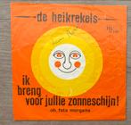 De Heikrekels - ik breng voor jullie zonneschijn TS1782, Ophalen of Verzenden, Gebruikt, Overige formaten, Levenslied of Smartlap