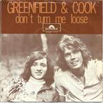 Greenfield & Cook - Don't turn me loose uit 1972, Gebruikt, Verzenden, 7 inch, Single