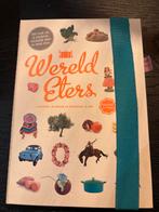 Wereldeters - Leesboek, kijkboek en kookboek in één!, Zo goed als nieuw, Diversen, Gezond koken, Overige gebieden