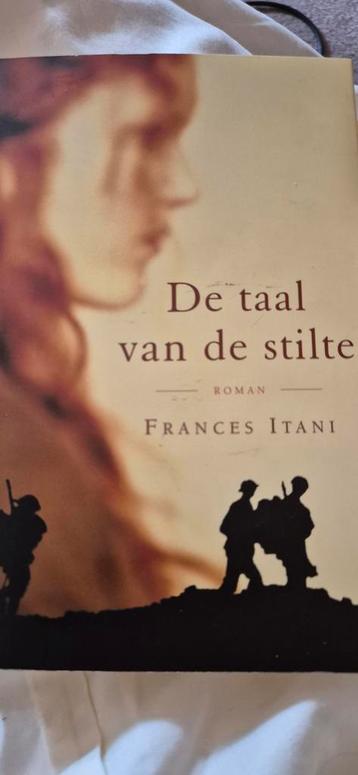 Frances Itani - De taal van de stilte -  prachtig boek. beschikbaar voor biedingen