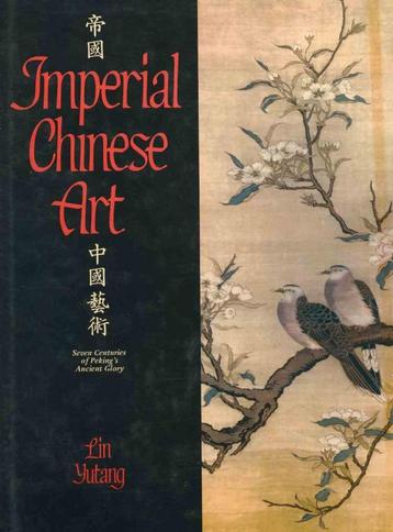 Imperial Chinese Art - Lin Yutang beschikbaar voor biedingen