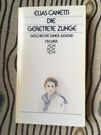 Elias Canetti Die gerettete Zunge, Ophalen of Verzenden