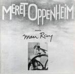 MERET OPPENHEIM meets MAN RAY. Kunsthal R'dam,, Verzenden, Zo goed als nieuw
