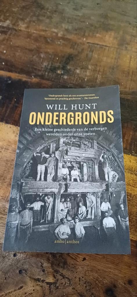 Will Hunt - Ondergronds, Boeken, Overige Boeken, Zo goed als nieuw, Ophalen of Verzenden