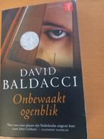 Onbewaakt Ogenblik - David Baldacci, Ophalen of Verzenden