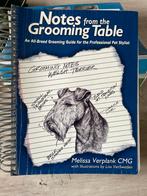 Notes from the grooming table, Boeken, Dieren en Huisdieren, Melissa Verplank, Honden, Zo goed als nieuw, Ophalen