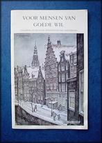 VOOR MENSEN van GOEDE WIL - Amsterdam - Dit is het verhaal v, Boeken, Geschiedenis | Wereld, Zo goed als nieuw, 20e eeuw of later