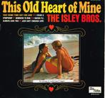 Isley Brothers:"This Old Heart Of Mine" op NL Tamla/M S3254, 1960 tot 1980, Soul of Nu Soul, Ophalen of Verzenden, 12 inch