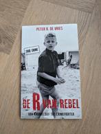 De R van Rebel - Peter R. de Vries, Ophalen of Verzenden, Zo goed als nieuw, Peter R. de Vries, Overige