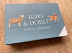Esther Gerritsen - Roxy & Dorst, Ophalen of Verzenden, Zo goed als nieuw, Esther Gerritsen