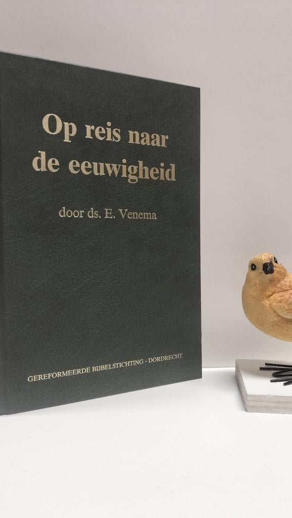 Venema, Ds. E.; Op reis naar de eeuwigheid, Ophalen of Verzenden, Gelezen, Christendom | Protestants