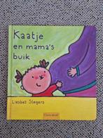 Liesbet Slegers - Kaatje en mama's buik, Boeken, Kinderboeken | Baby's en Peuters, Ophalen of Verzenden, Zo goed als nieuw, Liesbet Slegers