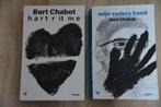 2x Bart Chabot - Hartritme | Mijn vaders hand | en meer, Boeken, Ophalen of Verzenden, Zo goed als nieuw, Bart Chabot, Nederland