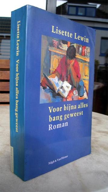 Lewin, Lisette - Voor bijna alles bang geweest GRATIS !!! beschikbaar voor biedingen