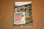 Suriname in het hart. Diederik Samwel., Boeken, Geschiedenis | Vaderland, Gelezen, Ophalen of Verzenden, 20e eeuw of later