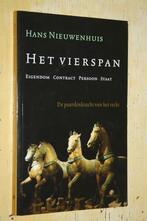 Het vierspan Eigendom Contract Persoon Staat Nieuwenhuis, Ophalen of Verzenden, Zo goed als nieuw, Geesteswetenschap