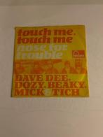 Dave Dee, Dozy, Beaky, Mick & Tich Touch me, Touch me, Ophalen of Verzenden, Zo goed als nieuw, Pop