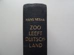 Zoo leeft Duitschland - Hans Nesna, Ophalen of Verzenden, Tweede Wereldoorlog, Overige onderwerpen