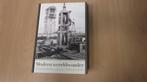 Modern wereldwonder Geschiedenis van de Deltawerken, 20e eeuw of later, Bert Toussaint, Ophalen of Verzenden, Zo goed als nieuw