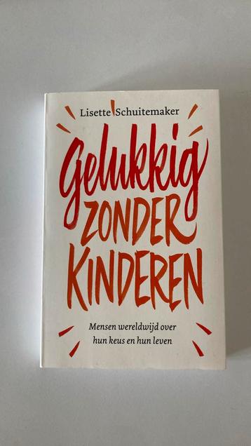 Gelukkig zonder kinderen (Schuitemaker) beschikbaar voor biedingen