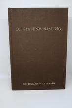 De Statenvertaling - D. Nauta, C.C. de Bruin ea, Boeken, Godsdienst en Theologie, Ophalen of Verzenden, Gelezen