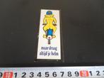 sticker strip  Bromfiets naakt maar draag altijd je helm, Ophalen, Zo goed als nieuw, Sticker