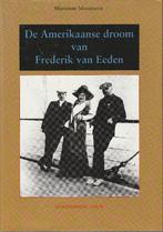 De Amerikaanse droom van Frederik van Eeden, Ophalen of Verzenden, Gelezen